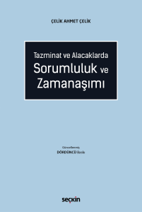 Sorumluluk ve Zamanaşımı