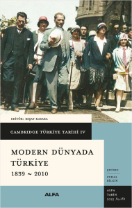 Modern Dünyada Türkiye 1839 - 2010