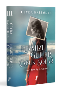 Kırmızı Güller Çabuk Solar 3 - Eve Dönüş Devrimi (Ciltli)