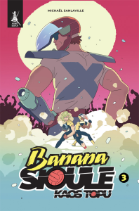 Banana Sioule - Kaos Topu 3. Cilt