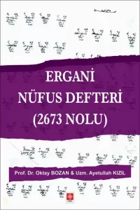 Ergani Nüfus Defteri (2673 Nolu)