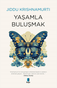Yaşamla  Buluşmak