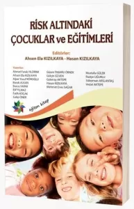 Risk Altındaki Çocuklar ve Eğitimleri