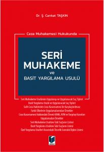 Seri Muhakeme ve Basit Yargılama Usulü