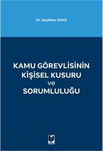Kamu Görevlisinin Kişisel Kusuru ve Sorumluluğu