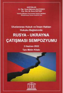Rusya - Ukrayna Çatışması Sempozyumu