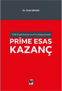 Prime Esas Kazanç