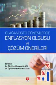 Enflasyon Olgusu ve Çözüm Önerileri