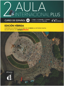 Aula internacional Plus 2 - Edicion Hibrida - Libro Del Alumno A2 + Online Audio