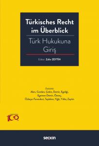 Türkisches Recht im Überblick – Türk Hukukuna Giriş