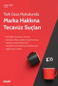 Marka Hakkına Tecavüz Suçları