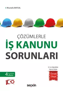 İş Kanunu Sorunları