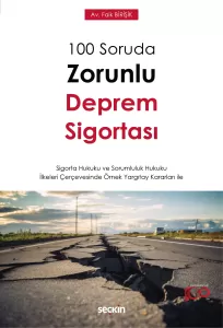 100 Soruda Zorunlu Deprem Sigortası