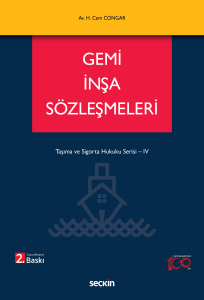 Gemi İnşa Sözleşmeleri