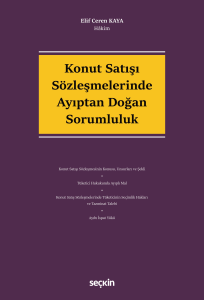Konut Satışı Sözleşmelerinde Ayıptan Doğan Sorumluluk