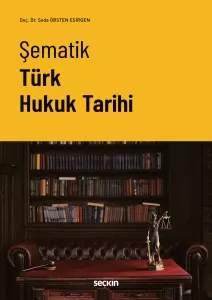 Şematik Türk Hukuk Tarihi