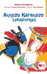 Akkuzu Karakuzu Lunaparkta
