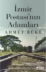 İzmir Postası'nın Adamları