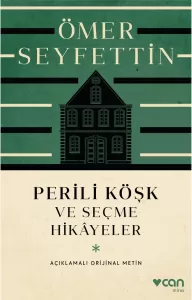 Perili Köşk ve Seçme Hikâyeler