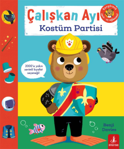 Çalışkan Ayı - Kostüm Partisi (Ciltli - Hareketli Kitap)