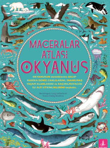 Maceralar Atlası - Okyanus (Ciltli)