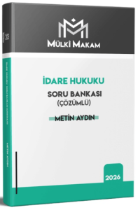 Mülki Makam İdare Hukuku Soru Bankası Çözümlü