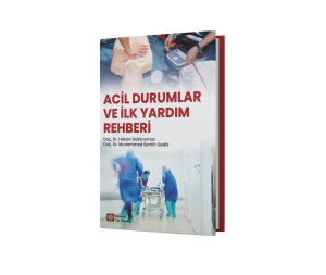 Acil Durumlar ve İlk Yardım Rehberi
