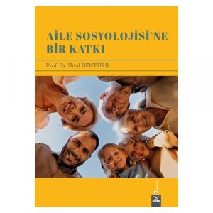Aile Sosyolojisi'ne Bir Katkı