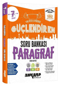 Ankara Yayıncılık 7. Sınıf Paragraf Güçlendiren Soru Bankası Çözümlü