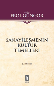 Sanayileşmenin Kültür Temelleri