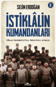 İstiklalin Kumandanları 2