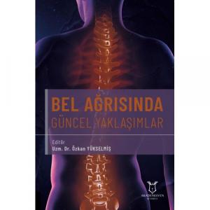Bel Ağrısında Güncel Yaklaşımlar