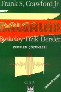 Dalgalar Berkeley Fizik Dersleri Cilt - 3 Problem Çözümleri