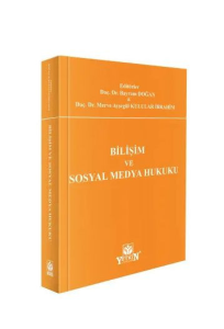 Bilişim ve Sosyal Medya Hukuku