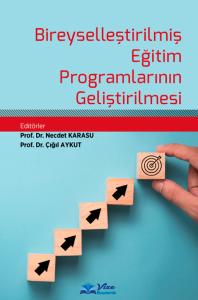 Bireyselleştirilmiş Eğitim Programlarının Geliştirilmesi
