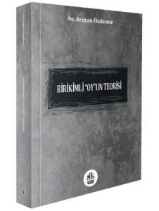 Birikimli "Oy"un Teorisi