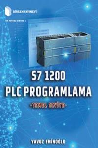 S7 1200 PLC Programlama Temel Seviye