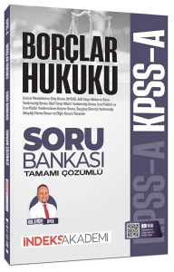 İndeks Akademi 2026 KPSS A Grubu Borçlar Hukuku Soru Bankası Çözümlü