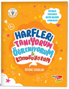 Harfleri Tanıyorum Öğreniyorum ve Konuşuyorum