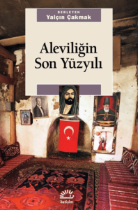 Aleviliğin Son Yüzyılı