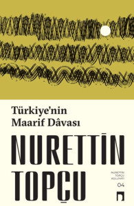 Türkiye’nin Maarif Davası