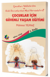 Çocuklar İçin Güvenli Yaşam Eğitimi