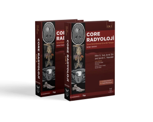 Core Radyoloji Tanısal Görüntülemeye Görsel Bir Yaklaşım Cilt 1-2