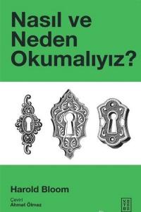 Nasıl ve Neden Okumalıyız