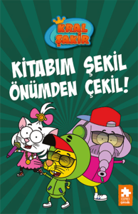 Kral Şakir 16 - Kitabım Şekil Önümden Çekil! (Ciltli)