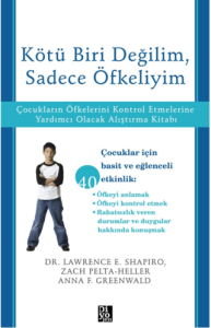Kötü Biri Değilim, Sadece Öfkeliyim