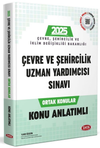 Data Yayınları 2026 Çevre ve Şehircilik Bakanlığı Çevre ve Şehircilik Uzman Yardımcısı Sınavı Ortak Konular Konu Anlatımlı