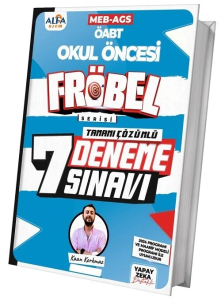 TKM Akademi ÖABT MEB-AGS Okul Öncesi Öğretmenliği FRÖBEL 7 Deneme Çözümlü