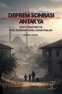Deprem Sonrası Antakya