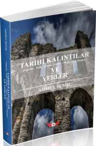 Tarihi Kalıntılar ve Yerler